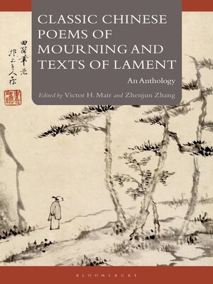cover image of Classic Chinese Poems of Mourning and Texts of Lament
